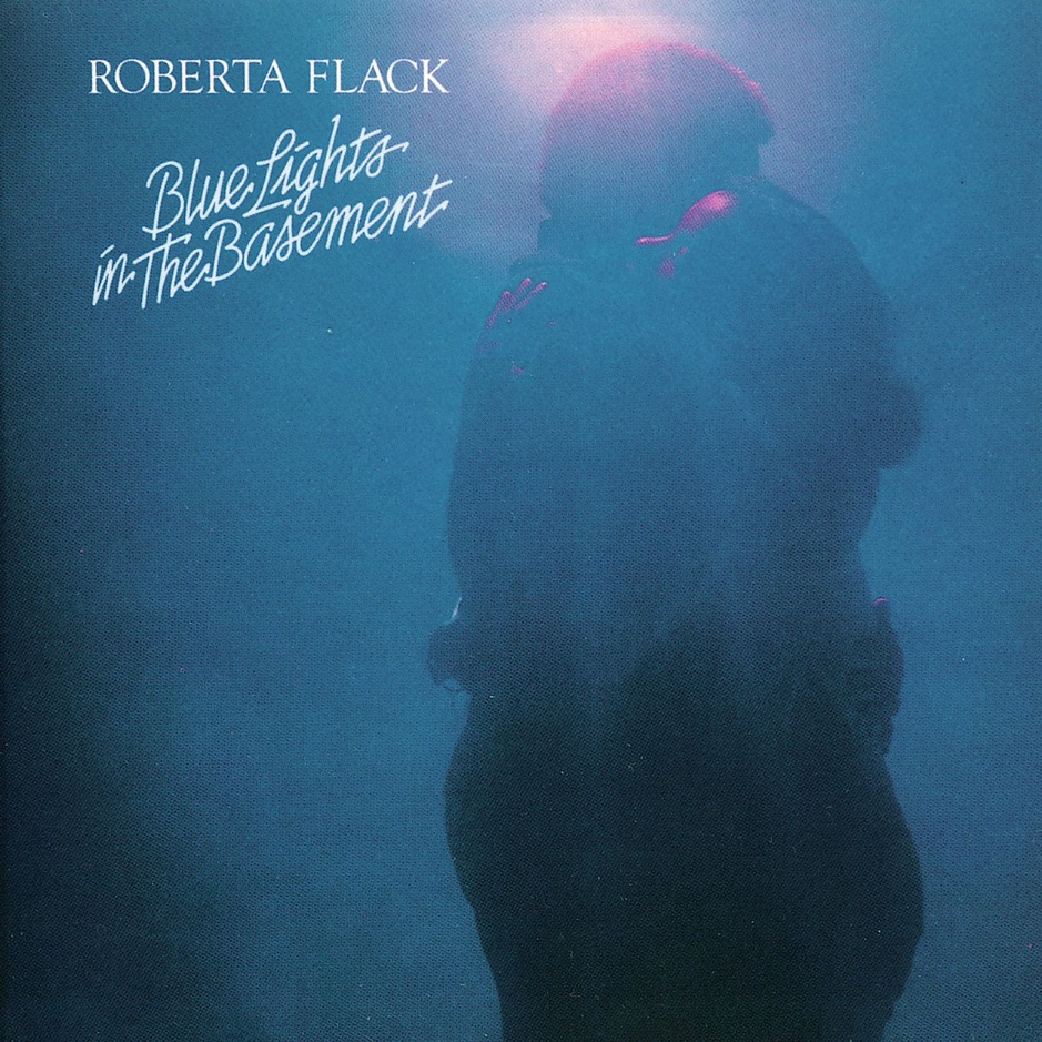 Roberta Flack - Blue Lights In The Basement